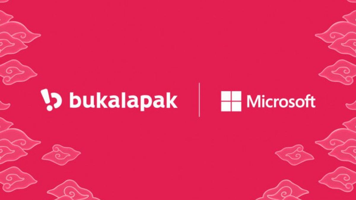 Microsoft Provides US $ 100 Million Fund For Bukalapak