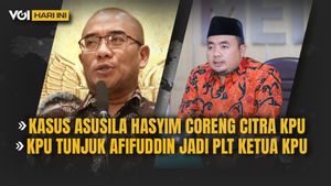 VOI Today: Kasus Hasyim Coreng Citra KPU, KPU任命 Afifuddin menjadi Plt Ketua KPU