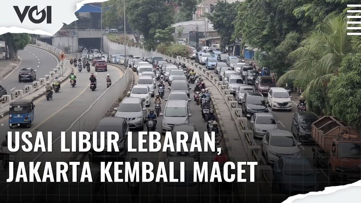 VIDEO: After Lebaran Holidays, Jakarta Roads Are Congested Again