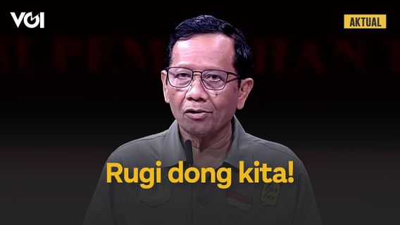 VIDEO: Mahfud MD Sebut Food Estate Gagal: yang Bener Saja, Rugi dong Kita!