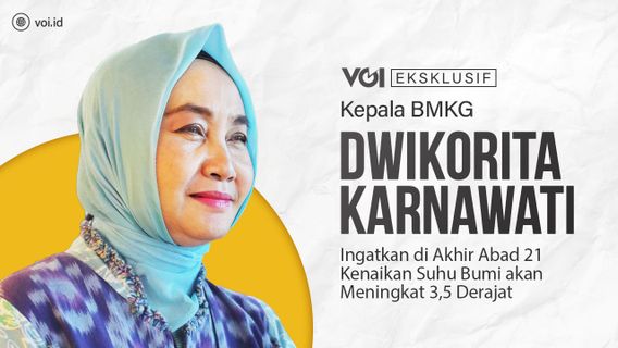 VIDEO: Eksklusif Kepala BMKG Dwikorita Karnawati Jelaskan Langkah Antisipasi Hadapi El Nino