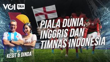 VIDEO VOITalk: Piala Dunia, Inggris dan Mimpi Timnas Indonesia