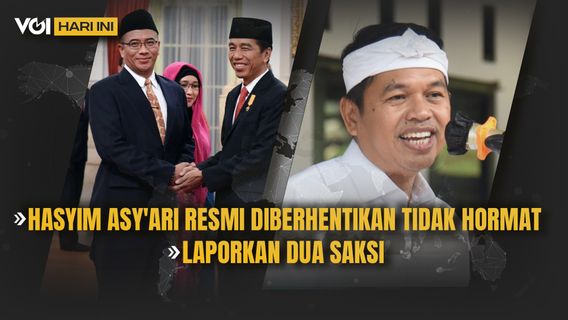 VOI Today: Hasyim Asy'ari 被正式解雇 不尊重, Dedi Mulyadi 陪同 Vina 家族