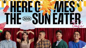 Continuez à croître, ici Coms The Sun Eater 2024 sera plus vivant à Bali