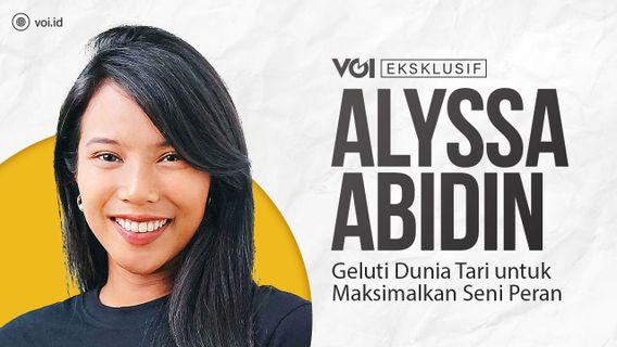 VIDEO: Eksklusif Alyssa Abidin Geluti Dunia Tari untuk Maksimalkan Seni Peran