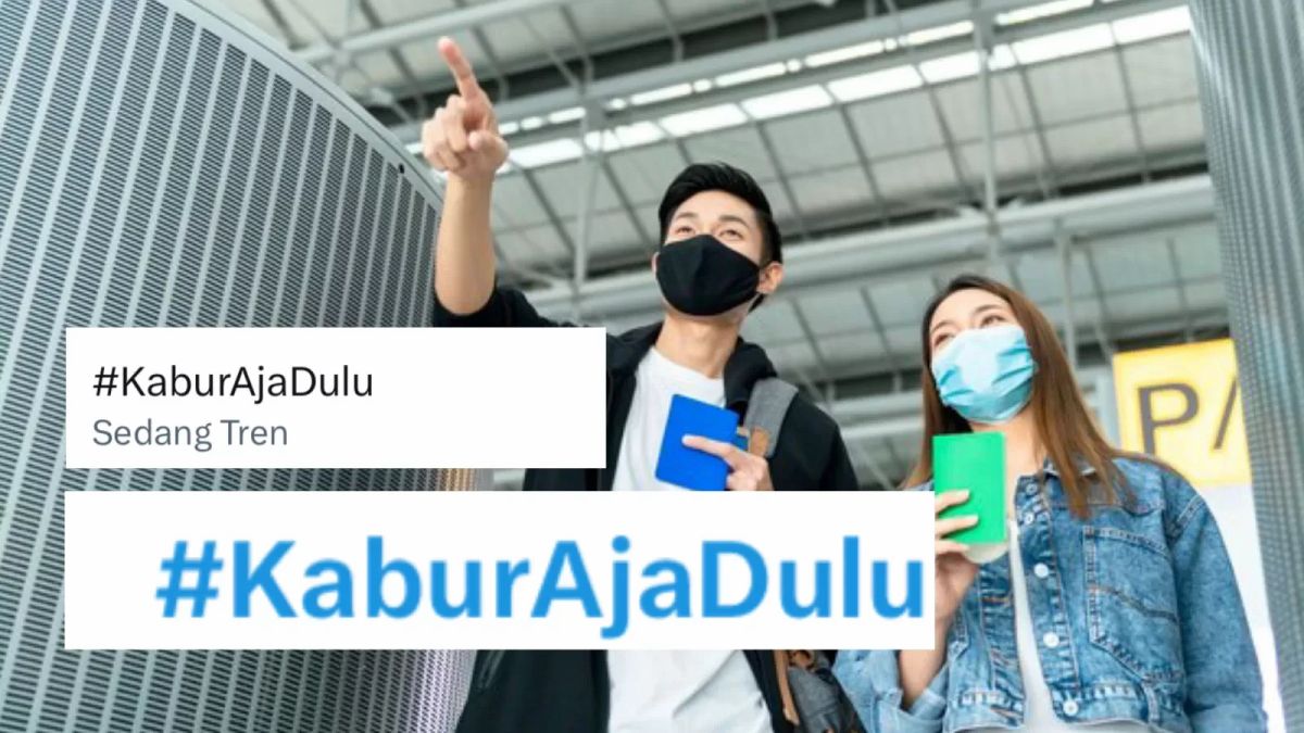 Tren Kabur Aja Dulu Viral, Bentuk Kekecewaan Kolektif Generasi Muda terhadap Kesemrawutan Negara