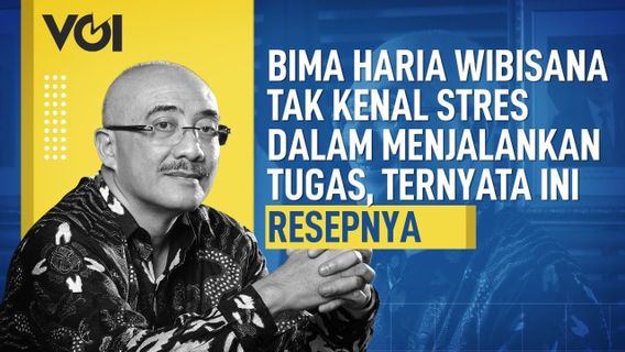 VIDEO: Bima Haria Wibisana Tak Kenal Stres dalam Menjalankan Tugas, Ternyata Ini Resepnya