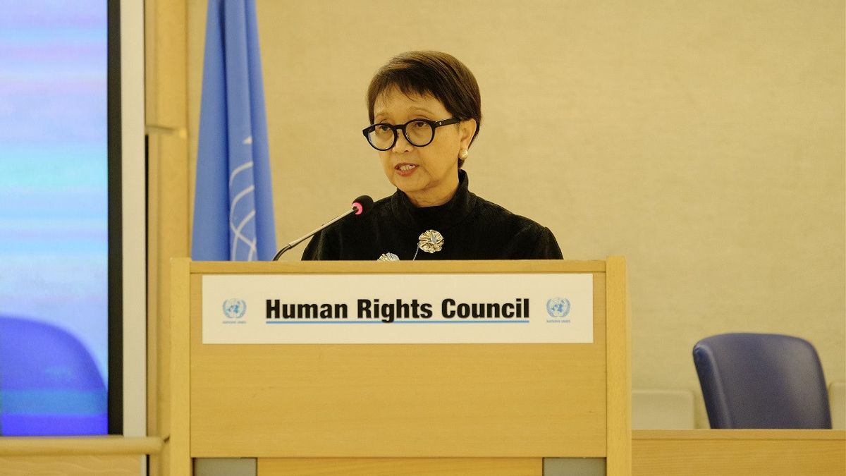 Foreign Minister Retno Said UN Human Rights Council Must Adapt To The Latest Challenges And Keep Improving