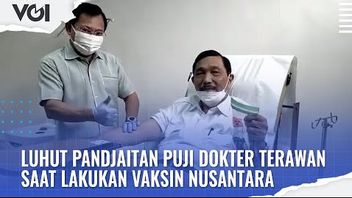 视频：Luhut Pandjaitan在接种Nusantara疫苗时赞扬Terawan医生