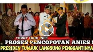 Presiden Jokowi Tunjuk Langsung Pengganti Gubernur DKI Setelah Copot Anies Baswedan, Cek Faktanya! 