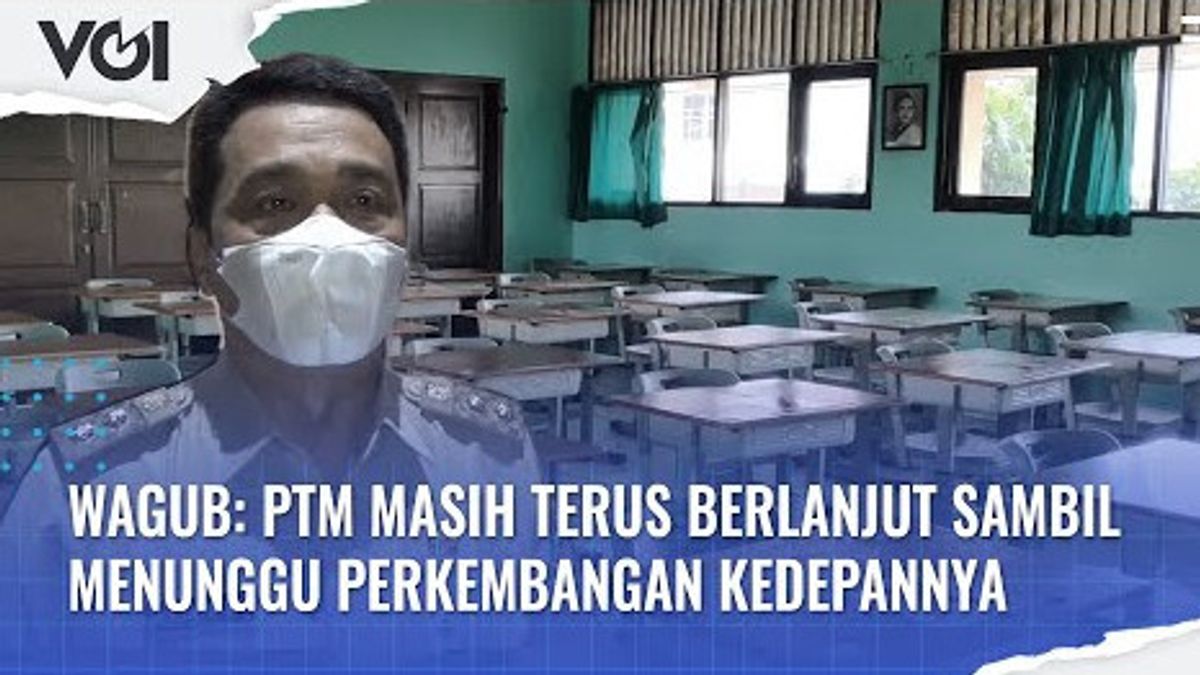 VIDEO: COVID-19 Again Haunts Students, 90 Schools Close PTM, This Is What Deputy Governor Ahmad Riza Patria Said