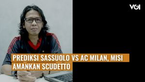 VIDEO VOI Hari Ini: Prediksi Sassuolo Vs AC Milan, Misi Amankan Scudetto