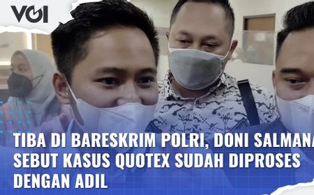 VIDEO: Kasus Quotex, Doni Salmanan Penuhi Panggilan Bareskrim Polri