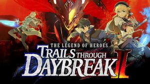 The Legend of Heroes: Trails Through Daybreak 2 將於2025年2月推出