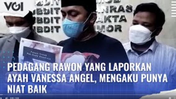 VIDEO: Rawon Merchant Who Reported Vanessa Angel's Father Claims To Have Good Intentions