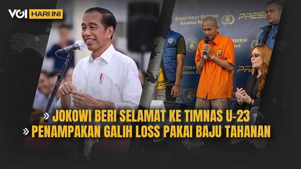 VOI VIDEO aujourd’hui: Jokowi félicite l’équipe nationale U-23 de la performance de la perte de Galih au port d’un détenu