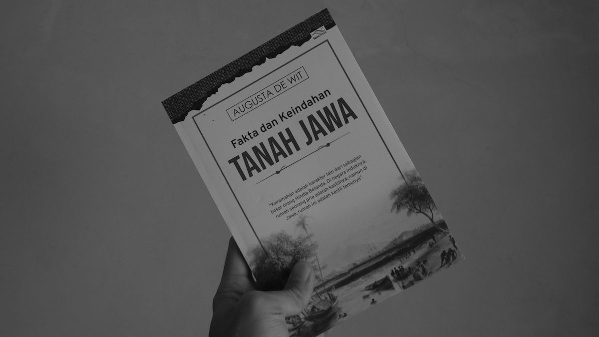 Resensi Buku Fakta dan Keindahan Tanah Jawa – Petualangan Novelis Belanda di Batavia pada 1900-an