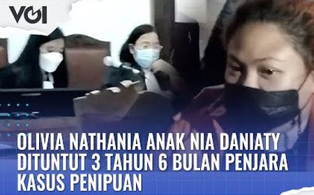 VIDEO: Olivia Nathania Anak Nia Daniaty Dituntut 3 Tahun 6 Bulan Penjara Kasus Penipuan