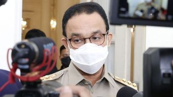 Anies 对 DPRD 方程式 E 插话的回应：让它在董事会内处理