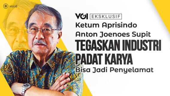 独占的に、AprisindoのAnton Joenoes Supit会長は、プラボウォ大統領に投資環境を改善するよう求めます