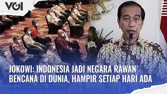 VIDEO: Ini Pesan Jokowi Untuk BNPB Dalam Penanganan Bencana