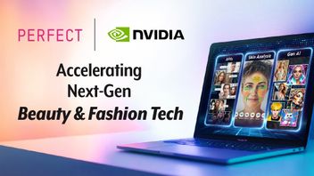 Kolaborasi Perfect Corp. dan NVIDIA Ciptakan Solusi AI Canggih untuk Fesyen