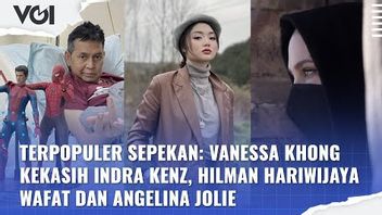 本周最受欢迎的视频：Vanessa Khong Lover Of Indra Kenz，Hilman Hariwijaya Dies和Angelina Jolie