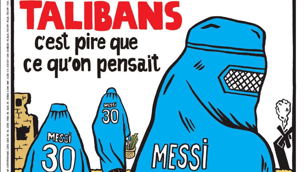 Tampilkan Kartun Messi dan Taliban, Majalah Charlie Hebdo: Mereka Lebih Buruk dari yang Kita Pikirkan
