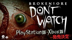 Gim Horor BrokenLore: DON'T WATCH akan Hadir di Konsol pada 18 Agustus