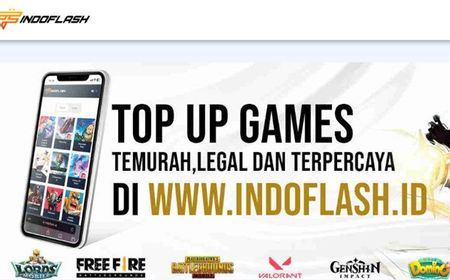 Indoflash, Tempat Top Up Terpercaya Aneka Game Murah dan Aman!