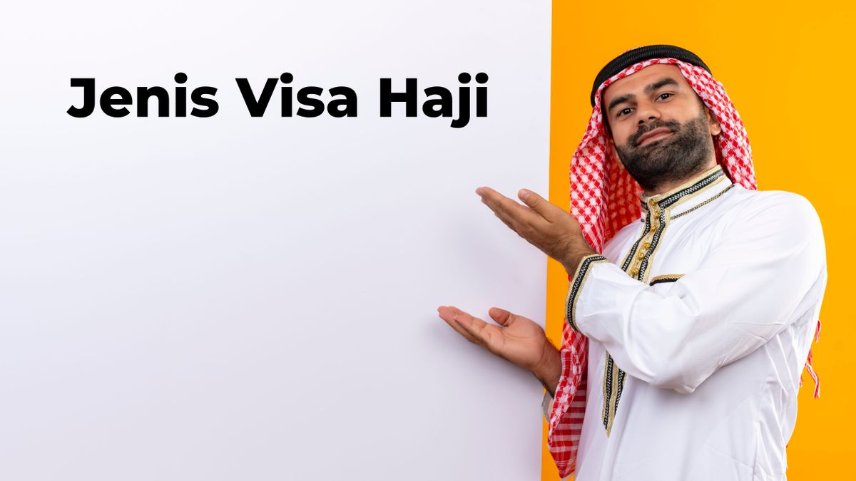 Jenis Visa Haji Beserta Cara Input Geometrik