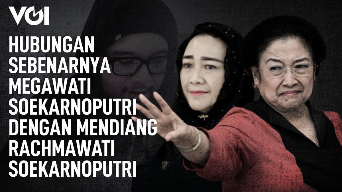 VIDEO: Ini Kata Didi Mahardika Melihat Hubungan Megawati Soekarnoputri dengan Mendiang Rachmawati Soekarnoputri
