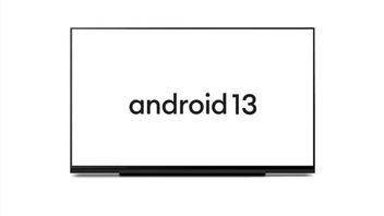 Android 13 Hadir untuk OS Android TV, Cek Fitur Terbarunya
