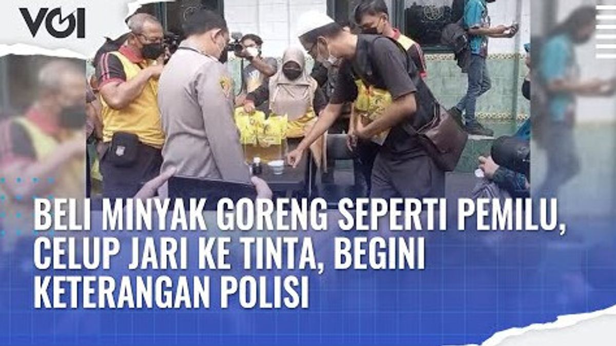 VIDEO: Beli Minyak Goreng Seperti Pemilu, Celup Jari ke Tinta, Begini Keterangan Polisi