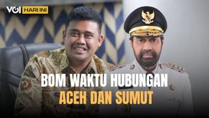 VOI Hari Ini: Sejarah Konflik Aceh dan Sumut, Dari Rebutan Pulau Sampai Pajak Daerah. Berakhir Bobby Minta Maaf