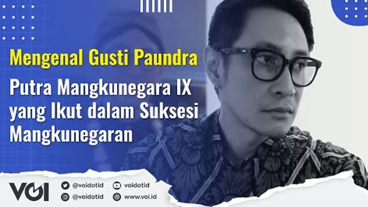 VIDEO: Mengenal Gusti Paundra, Putra Mangkunegara IX yang Ikut dalam Suksesi Mangkunegaran