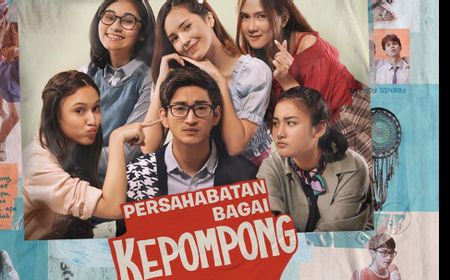 Review Film Persahabatan Bagai Kepompong, Pesan Persahabatan yang Kuat di Antara Kebimbangan Dimensi Cerita