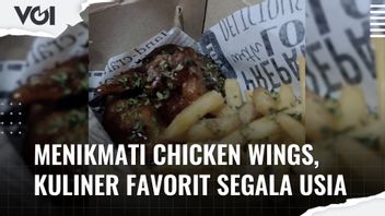 VIDEO: Menikmati Chicken Wings, Kuliner Favorit Segala Usia