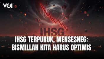 JCIは下落し、Mensesneg:Bismillah、私たちは楽観的でなければなりません