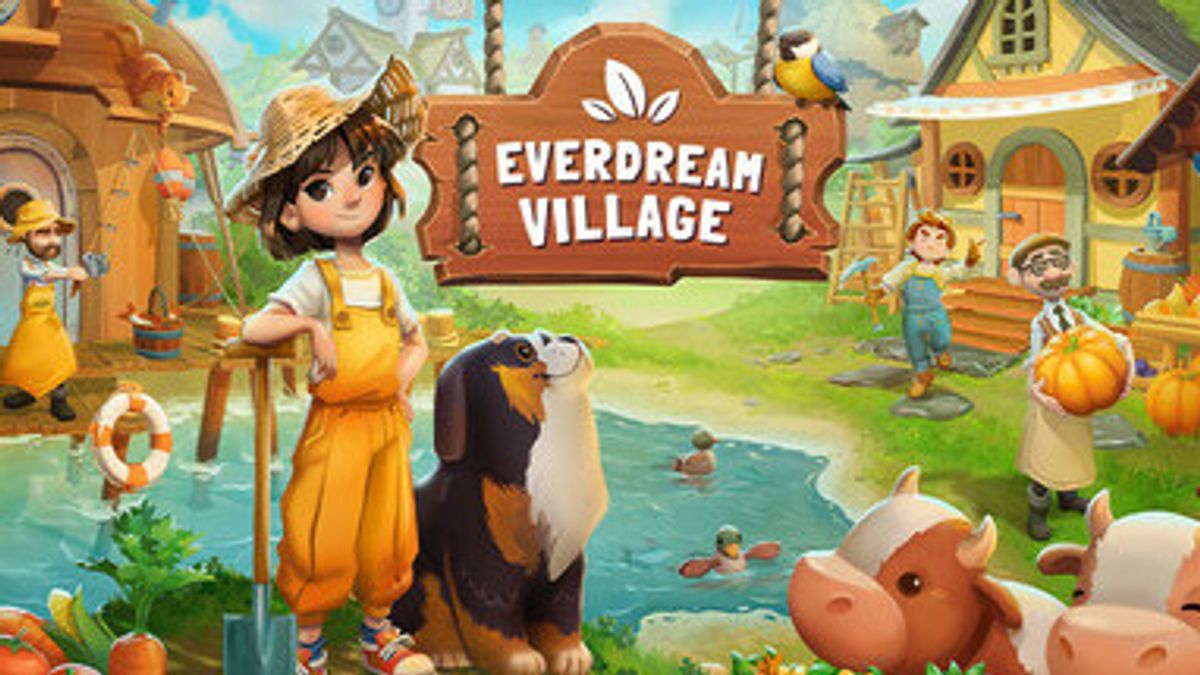 游戏Bertani Everdream Village 将于PlayStation,Xbox和PC发布