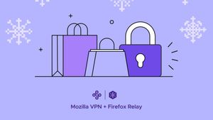 Mozilla Luncurkan Produk Privasi Keamanan Dua Kali Lipat Lebih Tinggi Saat Online