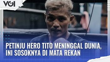 VIDEO: Petinju Hero Tito Meninggal Dunia, Ini Sosoknya di Mata Rekan