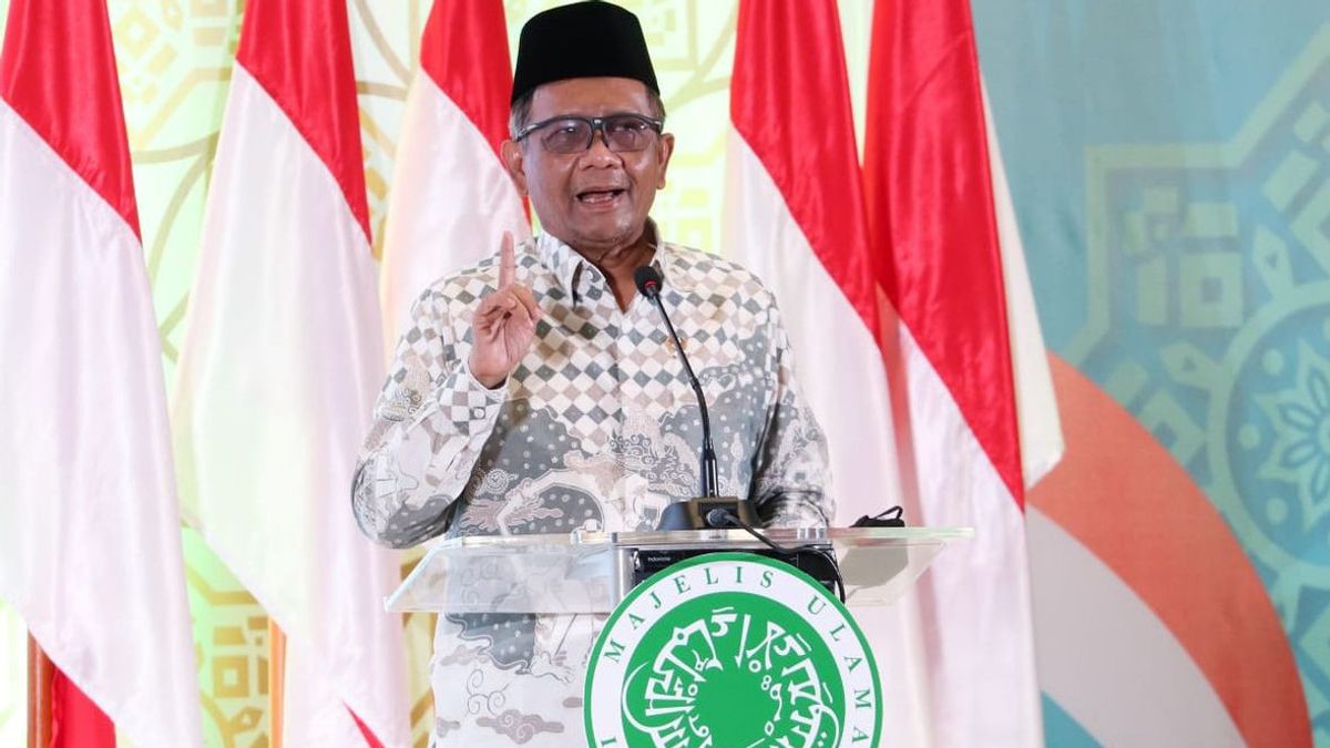 Ada Seruan Bubarkan MUI, Mahfud MD: Jangan Terprovokasi