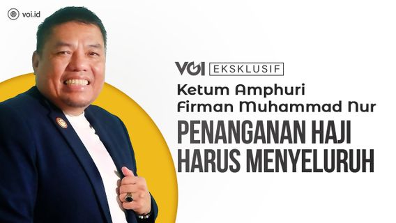 VIDEO Eksklusif, Ketum AMPHURI Firman Muhammad Nur Harap UU Haji Segera Direvisi