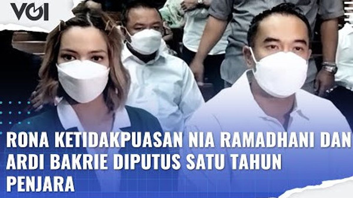 视频：Rona Nia Ramadhani和Ardi Bakrie被判处一年徒刑