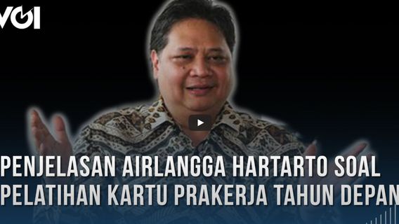 VIDEO: Airlangga Hartarto's Explanation Of The Pre-Employment Card For Next Year