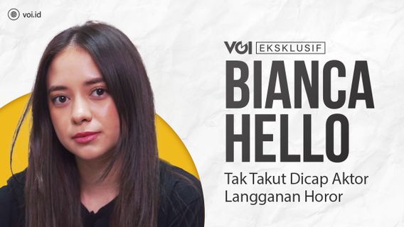 VIDEO : Eksklusif Bianca Hello Tak Takut Dicap Aktor Langganan Horor