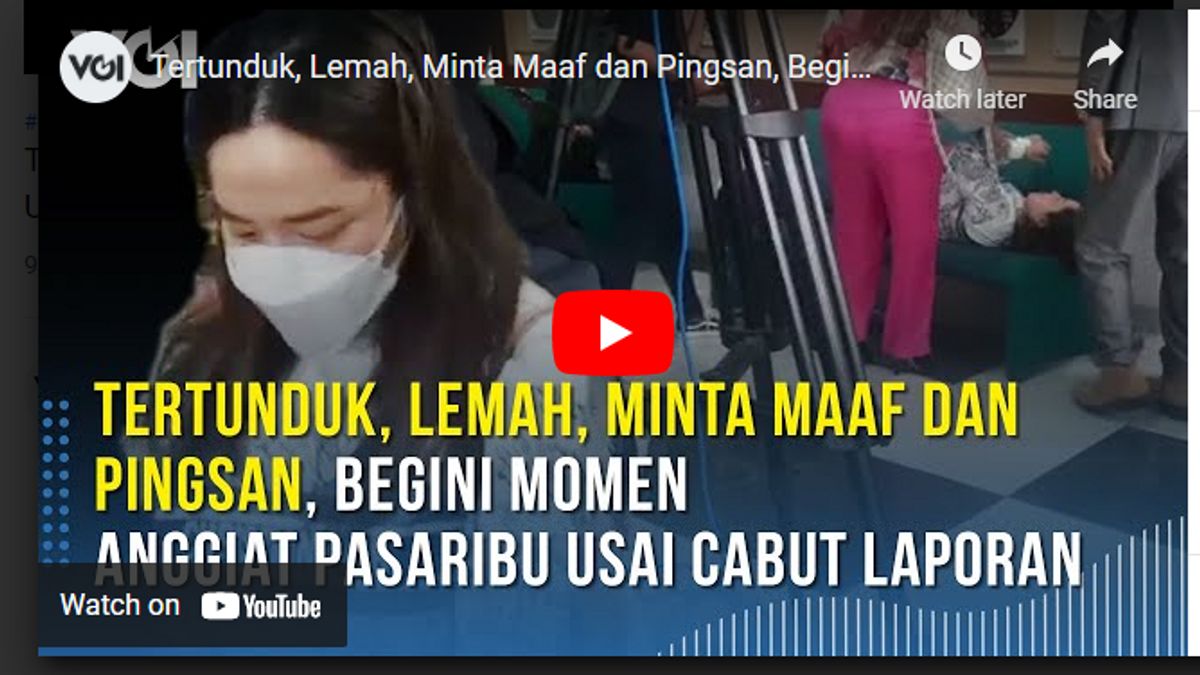Video: Tertunduk, Lemah, Minta Maaf dan Pingsan, Begini Momen Anggiat Pasaribu Usai Cabut Laporan