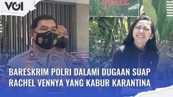 VIDEO: Bareskrim Polri Dalami Dugaan Suap Rachel Vennya yang Kabur Karantina