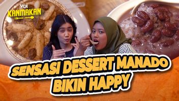 anate Dessert pour Manado Bikin Alme et Arneta ne peuvent pas s'arrêter